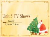 Unit 5 TV Shows lesson 2（課件）-2024-2025學(xué)年人教新起點(diǎn)版英語(yǔ)五年級(jí)上冊(cè)