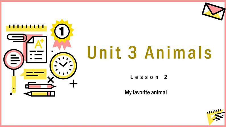 Unit 3 Animals Lesson 2（课件）-2024-2025学年人教新起点版英语五年级上册01