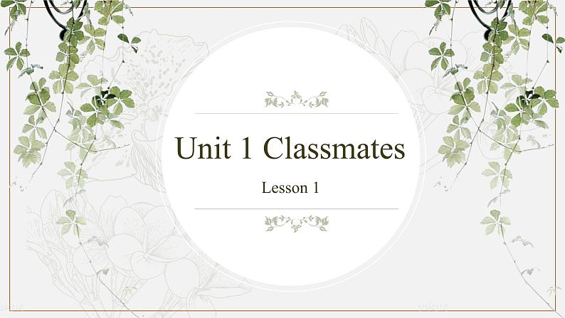 Unit 1 Classmates Lesson1(上) （课件）-2024-2025学年人教新起点版英语五年级上册02