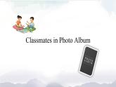 Unit 1 Classmates Lesson1(上) （课件）-2024-2025学年人教新起点版英语五年级上册