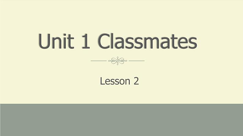 Unit 1 Classmates Lesson2（下）（课件）-2024-2025学年人教新起点版英语五年级上册01