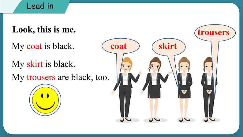 Unit 1 The Clothes We Wear Lesson 1 Skirt and Trousers（课件） 冀教版（三起）英语四年级上册02