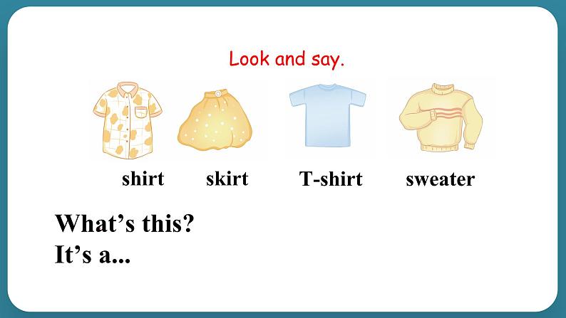 Unit 1 The Clothes We Wear Lesson 1 Skirt and Trousers（课件） 冀教版（三起）英语四年级上册08