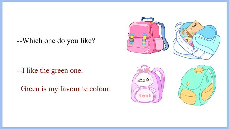 Unit 2 My schoolbag  Part A Let's talk & Let's play(课件）-2024-2025学年人教PEP版英语四年级上册06