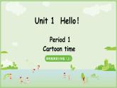 Unit 1  Hello！ Cartoon time（課件+素材）-2024-2025學(xué)年譯林版（三起）（2024）英語三年級上冊