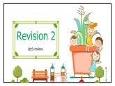 Revision 2 （課件）-2024-2025學(xué)年人教新起點版英語四年級上冊