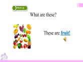 牛津译林版英语四上Unit2 Let’s make a fruit salad 第1课时 Story time（课件+同步教案+练习+素材）