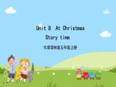 牛津译林版英语五上 Unit 8  At Christmas Story time课件+素材