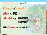 Unit 3 It's a colourful world! 第1课时 Start up  课件+素材