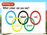Unit 3 It's a colourful world! Hit it big & Wrap up & Let's explore  课件
