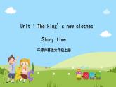 Unit 1 《The king’s new clothes》 Story time課件+素材