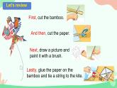 Unit 3 Let's make a kite. Part D & E（课件）-2024-2025学年湘少版（三起）英语五年级下册
