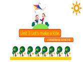 Unit 3 Let's make a kite. （课件）-2024-2025学年湘少版（三起）英语五年级下册2