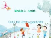 英語教科版年級上冊 Module 3 Health Unit 6 第2課時 PPT課件