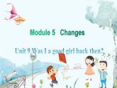 英語(yǔ)教科版年級(jí)上冊(cè) Module 5  Changes  Unit 9 第3課時(shí) PPT課件