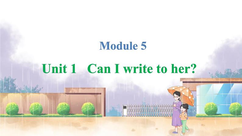 英语外研版一起6年级上册 Module 5 Unit 1   Can I write to her PPT课件01