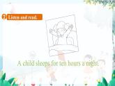 英語外研版一起6年級上冊 Module 7 Unit 2   A child sleeps for ten hours a night. PPT課件