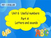 【核心素养】人教版英语三年级上册-Unit 6 Useful numbers  Part A Letters and sounds课件+教案+习题