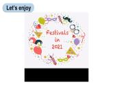 Unit 3  Festivals  第1課時 (Part 1)（課件+素材）-2024-2025學(xué)年Join in 外研劍橋英語六年級上冊