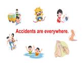 Unit 4 Accidents 第1课时 (Parts 1 & 2)（课件+素材）-2024-2025学年Join in 外研剑桥英语六年级上册
