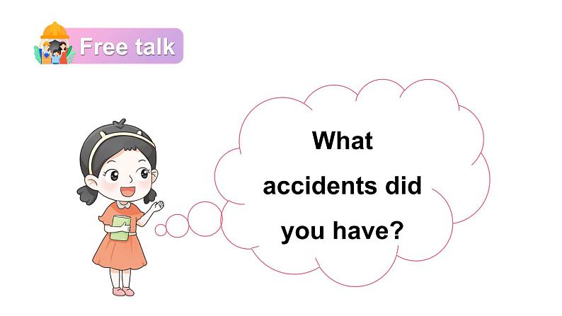 Unit 4 Accidents 第3课时 (Part 4)（课件+素材）-2024-2025学年Join in 外研剑桥英语六年级上册03