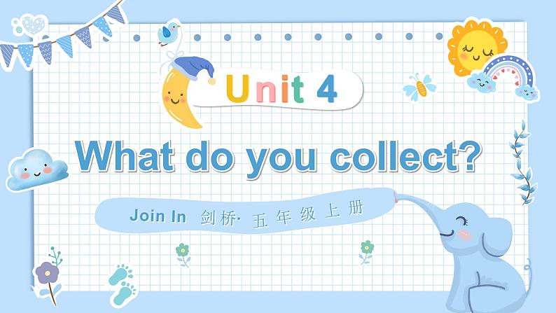 Unit 4  What do you collect  单词解读（课件）-2024-2025学年Join in 外研剑桥英语五年级上册01