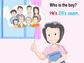 Module 2 My family, my friends and me Unit 4 Do you have any cousins？ 第2课时（课件+素材）2024-2025学年牛津上海版（三起）英语四年级上册