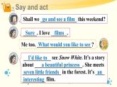 Module 3 Unit 7 Seeing a film 第3课时（课件+素材）2024-2025学年牛津上海版（三起）英语六年级上册
