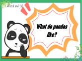 【核心素養(yǎng)】外研版英語六年級(jí)上冊(cè) M7-U2 Pandas love bamboo 同步課件+同步練習(xí)+同步教案