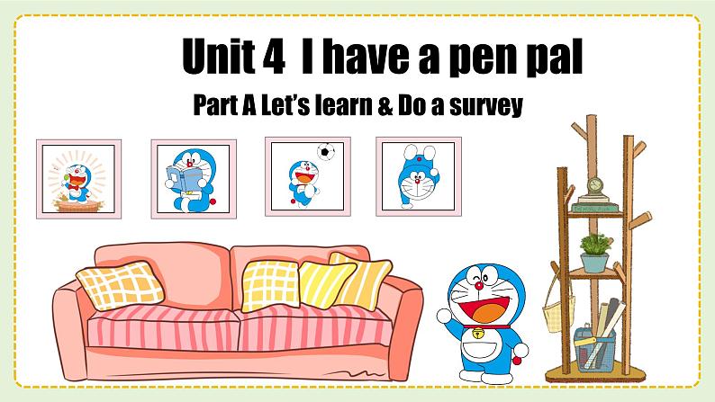 【核心素养】人教PEP版英语六年级上册 Unit 4（第1课时） Part A Let's learn&Do a survey 教学课件+同步教案+同步练习+任务单+同步教案01