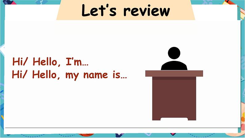 Unit 2 What's your name？ Story time & Wrap-up & Assessment 课件  (共48张PPT)第8页