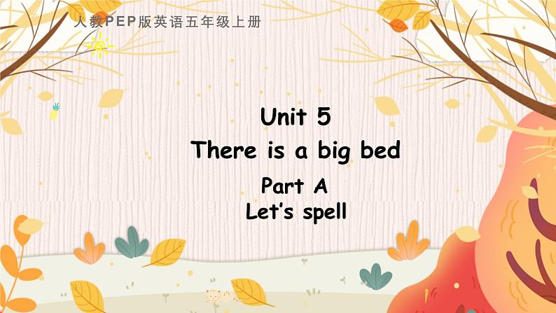五上 Unit 5 Part A 第三课时第1页
