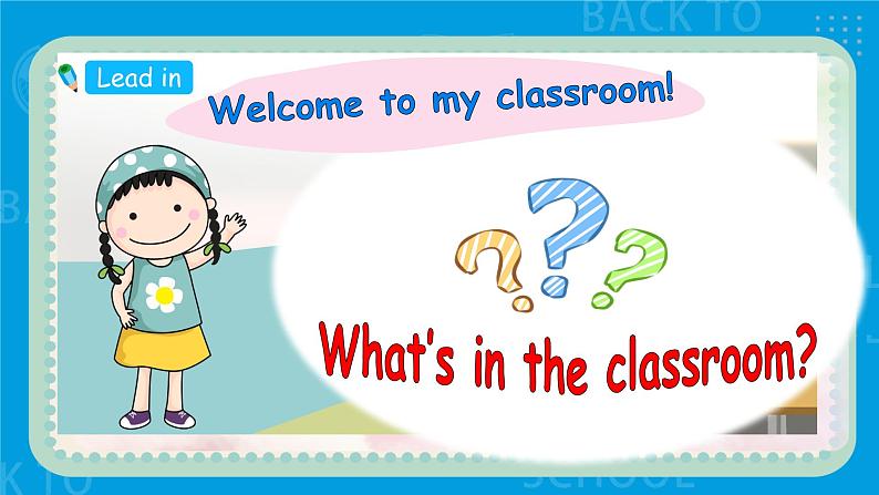 Unit 1 My classroom PB Read and write &PC story time课件+单元整体教案07