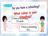 Unit 2 My schoolbag PA let's talk課件+單元整體教案+動畫素材