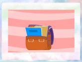 Unit 2 My schoolbag PB Let's learn 課件+單元整體教案+動畫素材