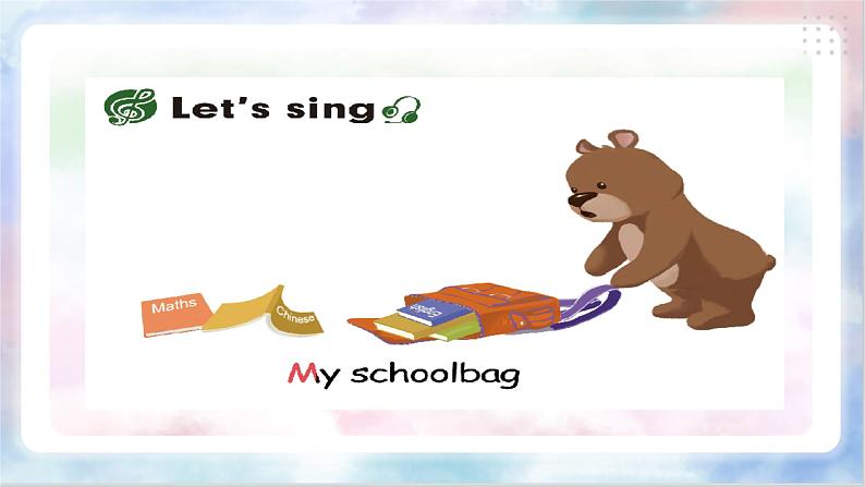 Unit 2 My schoolbag PB Read and write &PC story time课件+单元整体教案+动画素材01