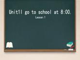 Unit 1 I go to school at 8：00 Lesson 1（课件）-2024-2025学年人教精通版英语六年级上册