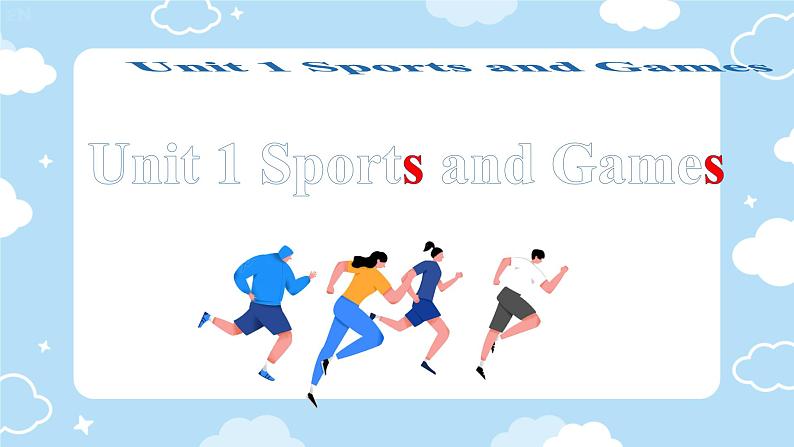 Unit 1 Sports and Games Story（课件）-2024-2025学年人教新起点版英语四年级上册第1页