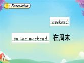 Unit 2 On the Weekend Lesson 1（課件）-2024-2025學(xué)年人教新起點(diǎn)版英語(yǔ)四年級(jí)上冊(cè)