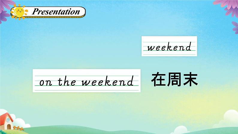 Unit 2 On the Weekend Lesson 1（课件）-2024-2025学年人教新起点版英语四年级上册第5页