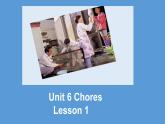 Unit 6 Chores （課件）-2024-2025學(xué)年人教新起點(diǎn)版英語(yǔ)五年級(jí)上冊(cè)