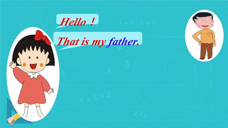 Module 10 Unit 1 That is my father（课件）-2024-2025学年外研版（一起）英语一年级上册304