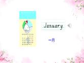 Unit 4 January is the first month. Lesson 19 （課件）-2024-2025學(xué)年人教精通版英語六年級上冊1