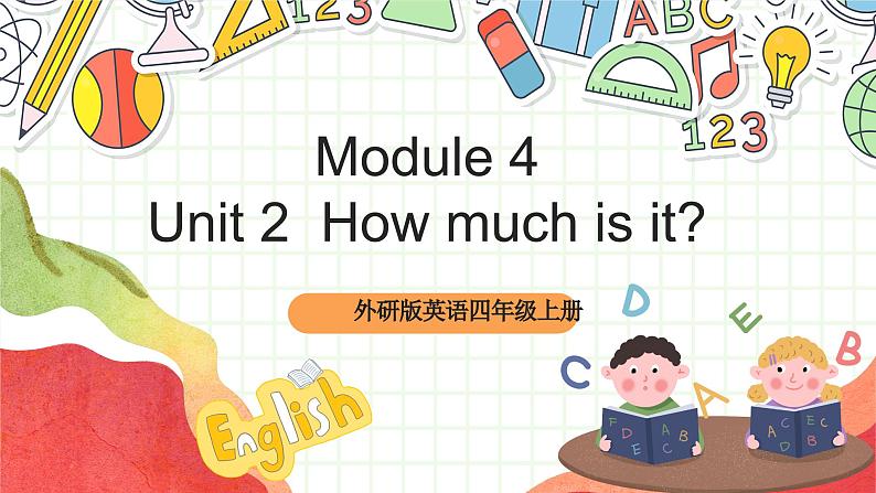 外研版英语四年级上册Module 4 Unit 2 《How much is it？》课件01