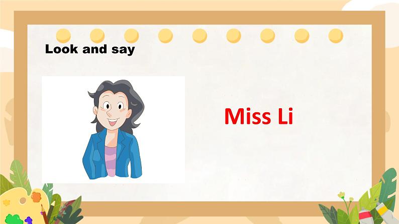 Unit 3 This is Miss Li song time（课件）2024-2025译林英语一年级上册03