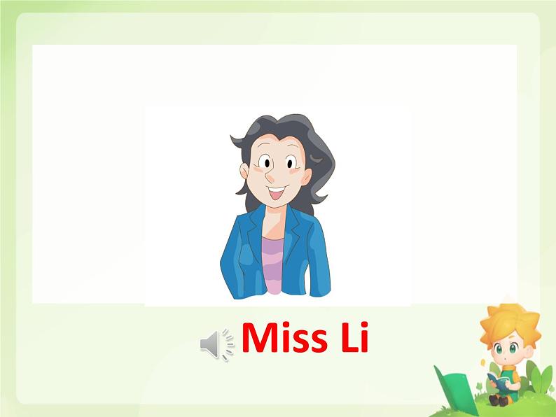 Unit 3 This is Miss Li story time（课件）2024-2025译林英语一年级上册03