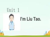Unit 1 I'm Liu Tao storytime（課件） 2024-2025譯林英語(yǔ)（一起）一年級(jí)上冊(cè)
