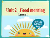 Unit 2 Good morning storytime（課件）2024-2025譯林英語(yǔ)一年級(jí)上