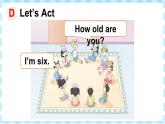 Unit 3 How old are you 第2課時 Parts (D, E, G & I)（課件+素材）-2024-2025學(xué)年湘少版（三起）（2024）英語三年級上冊