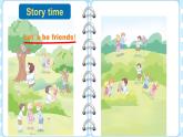 Unit 1 Let’s be friends! 第3课时（Speed up）（课件+素材）